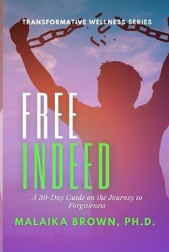 Free Indeed - Brown, Malaika M