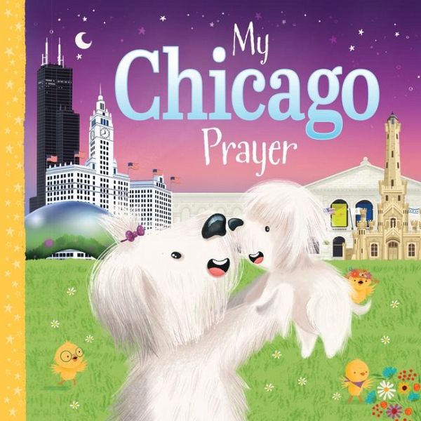 My Chicago Prayer