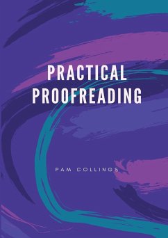 Practical Proofreading - Collings, Pam M