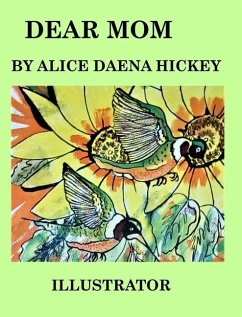 Dear mom - Ickey, Alice H