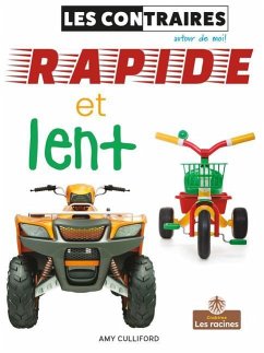 Rapide Et Lent (Fast and Slow) - Culliford, Amy