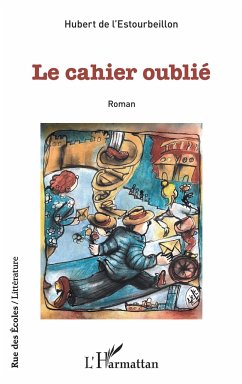 Le cahier oublié - de l'Estourbeillon, Hubert