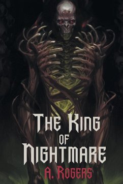 The King of Nightmare - Rogers, A.