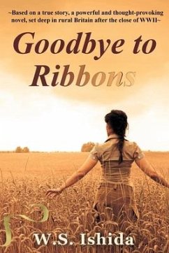 Goodbye to Ribbons - Ishida, W. S.