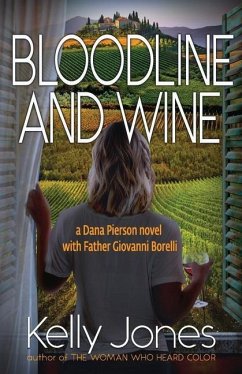 Bloodline and Wine - Jones, Kelly