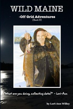 Wild Maine (Book II) - Willey, Lori-Ann