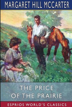 The Price of the Prairie (Esprios Classics) - Mccarter, Margaret Hill