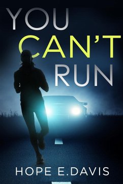 You Can't Run - Davis, Hope E