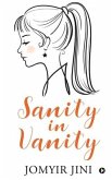 Sanity in Vanity