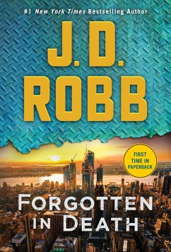 Forgotten in Death - Robb, J. D.