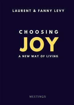 Choosing Joy - Levy, Laurent