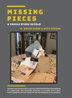 Missing Pieces - A Family Story Retold - Isaak, M. David; Gerson, Beth