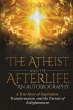 The Atheist and the Afterlife - an... - Bild 1