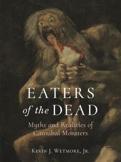 Eaters of the Dead - Wetmore, Jr., Kevin J.