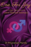 One for Joy: A Unique Exploration of Extra Marital Intimacy