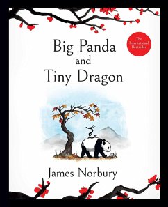 Big Panda and Tiny Dragon - Norbury, James