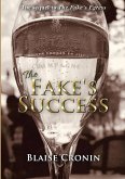 The Fake's Success