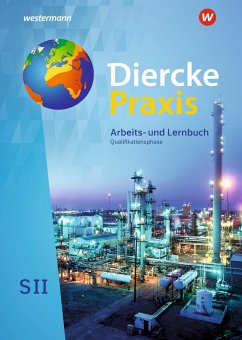 Diercke Praxis SII. Schulbuch. Qualifikationsphase. Arbeits- und Lernbuch. Alle Bundesländer außer Hessen, Bayern - Bremm, Andreas;Brinkmann-Brock, Ursula;Elvenich, Erik;Latz, Wolfgang