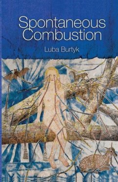 Spontaneous Combustion - Burtyk, Luba