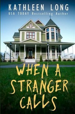 When A Stranger Calls - Long, Kathleen