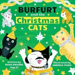 Burfurt and the Christmas Cats - Amazing, Rosie