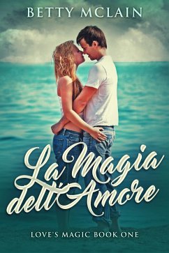 Cover La Magia dell'Amore (eBook, ePUB)