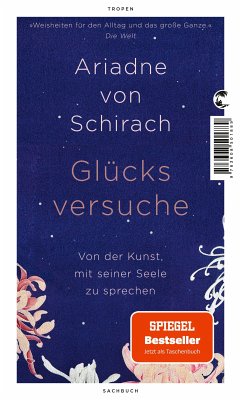 Glücksversuche (eBook, ePUB) - Schirach, Ariadne von