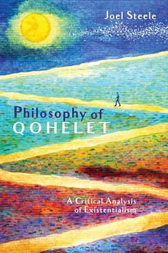 Philosophy of Qohelet (eBook, ePUB) - Steele, Joel