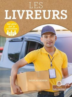 Les Livreurs (Delivery Person) - Bender, Douglas