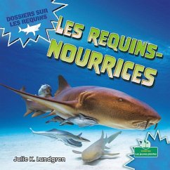 Les Requins-Nourrices (Nurse Sharks) - Lundgren, Julie K