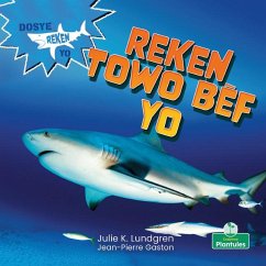 Reken Towo Bèf Yo (Bull Sharks) - Lundgren, Julie K