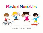 Masked Munchkins
