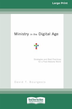 Ministry in the Digital Age - Bourgeois, David T.