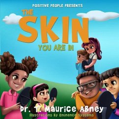 The Skin Your Are In - Abney, T. Maurice