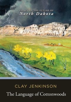 The Language of Cottonwoods - Jenkinson, Clay