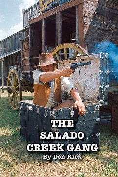 The Salado Creek Gang - Kirk, Don