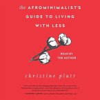 The Afrominimalist's Guide to Living with Less