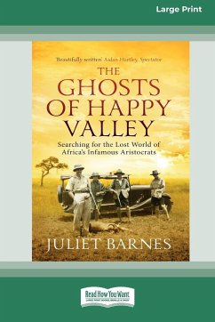 The Ghosts of Happy Valley - Barnes, Juliet