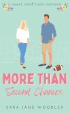 More Than Second Chances: A Sweet, Small-Town Romance