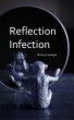 Reflection Infection - Bild 1