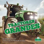 Tractores Grandes (Big Tractors)