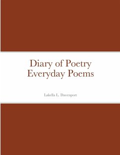 Diary of Poetry Everyday Poems - Davenport, Lakella