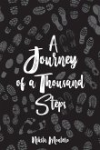 A Journey of a Thousand Steps