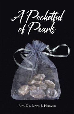 A Pocketful of Pearls - Holmes, Rev. Lewis J.