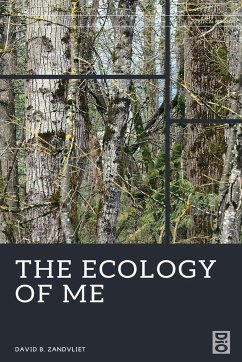 The Ecology of Me - Zandvliet, David B.