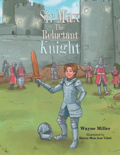 Sir Max the Reluctant Knight - Miller, Wayne