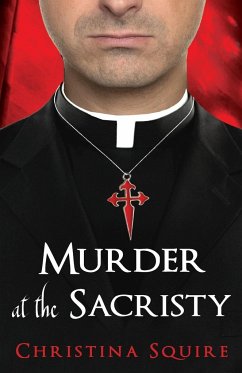 Murder at the Sacristy - Squire, Christina