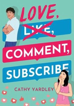 Love, Comment, Subscribe - Yardley, Cathy