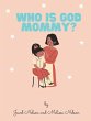 Who is God Mommy - Bild 1