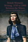 British Women's Writing, 1930 to 1960: Between the Waves